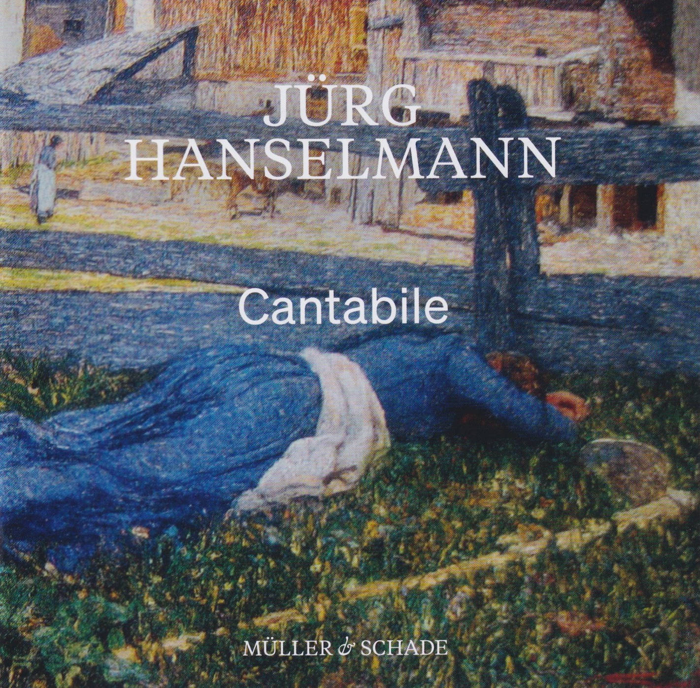 Cover: Jürg Hanselmann: Cantabile